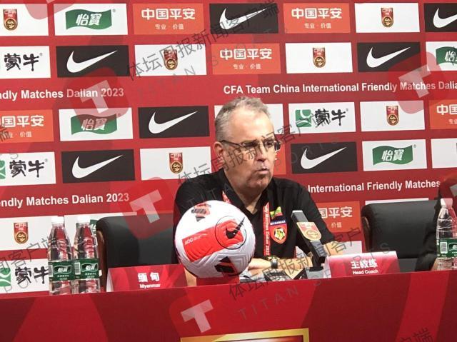 缅甸队主帅：前25分钟我们表现好 若先进球会不同